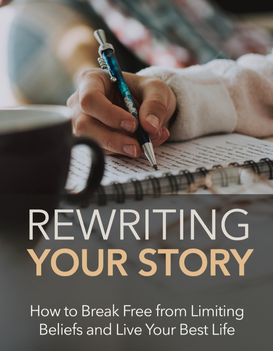 Rewriting Your Story